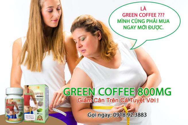 Cà phê giảm cân Green Coffee 800mg - Green Coffee Bean Extract 800mg chính hãng